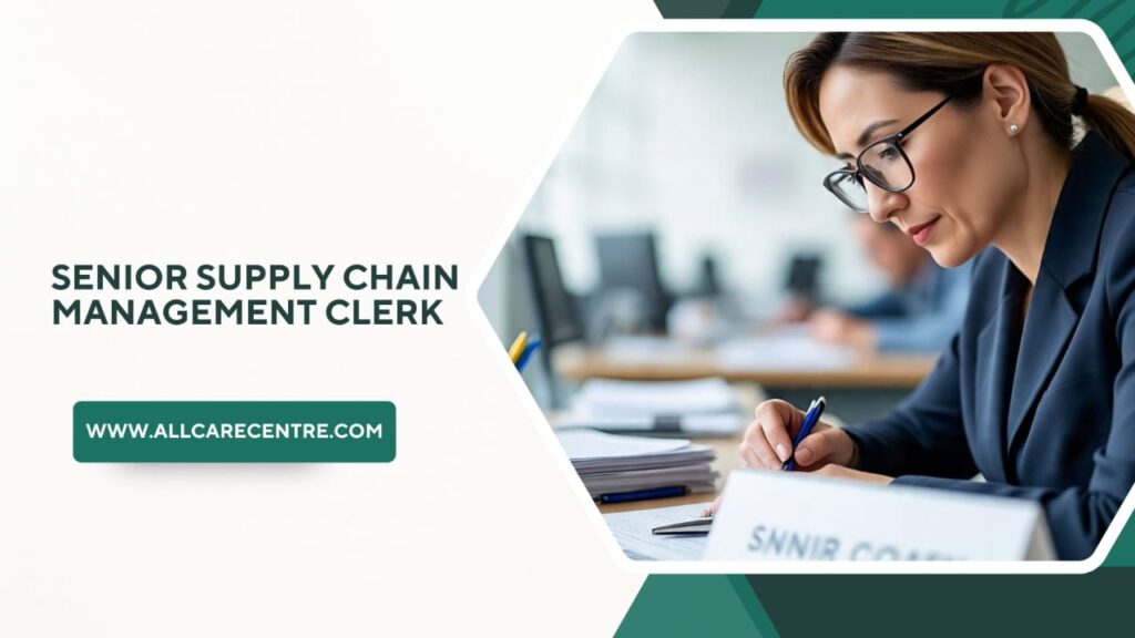 Senior Supply Chain Management Clerk