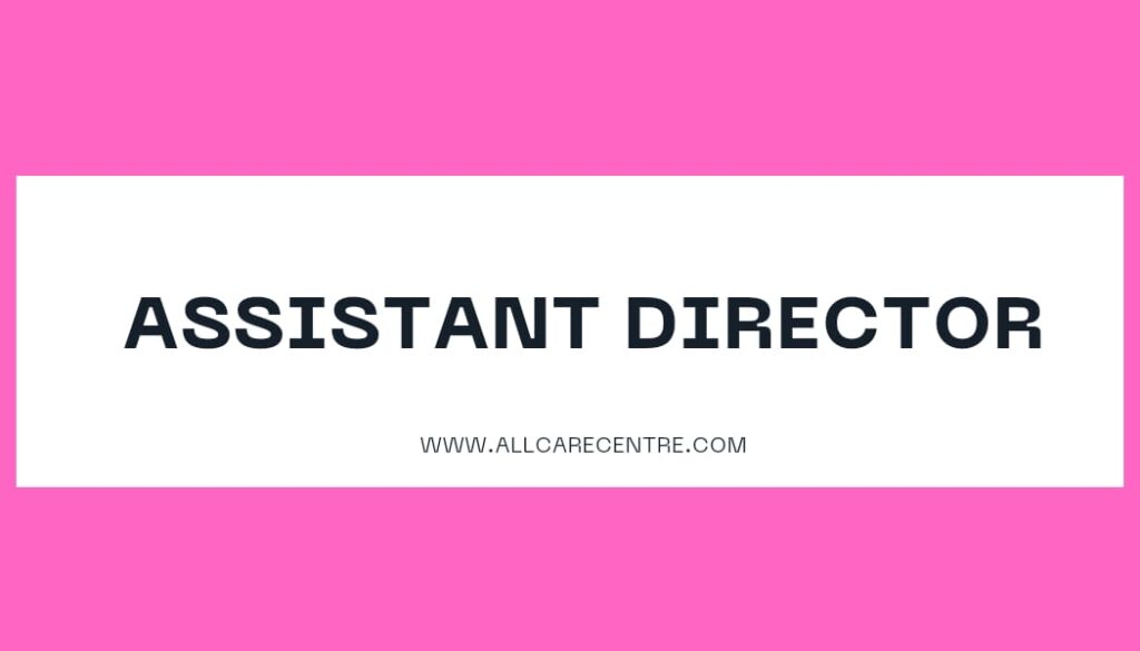 Assistant Director – Deadline 12 December 2025